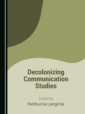 cover image of Decolonizing Communication Studies